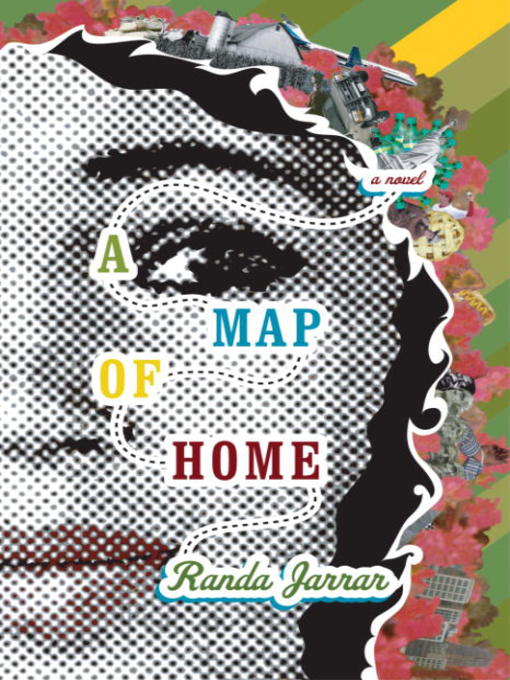 Title details for A Map of Home by Randa Jarrar - Wait list